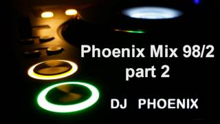 Phoenix Mix 98/2 - part 2