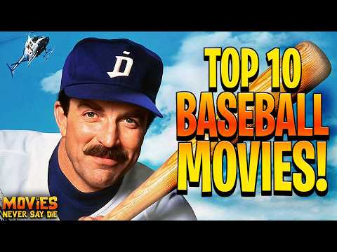 Top-10 Baseball Movies That Will Hit a HOME RUN in 2024