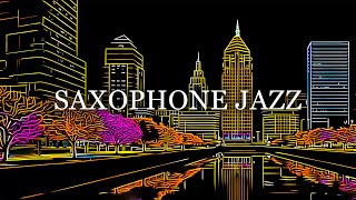 Smooth Night Jazz Music for Sleep - Ethereal Slow Saxophone Jazz & Calm Background Music