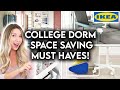 10 IKEA DORM ROOM ESSENTIALS | SPACE SAVING IDEAS + ORGANIZATION