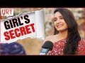 BIGGEST SECRETS of GIRLS Revealed | Do Indian Girls Share Their PRIVATE Things with BOYFRIENDS ?