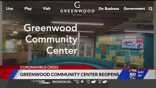 Greenwood Community Center reopens