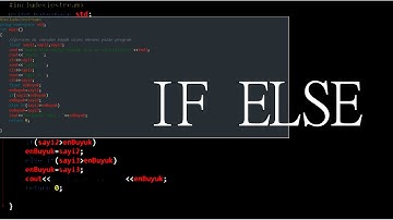 if else yapısı ve örnek soru c++ dersleri