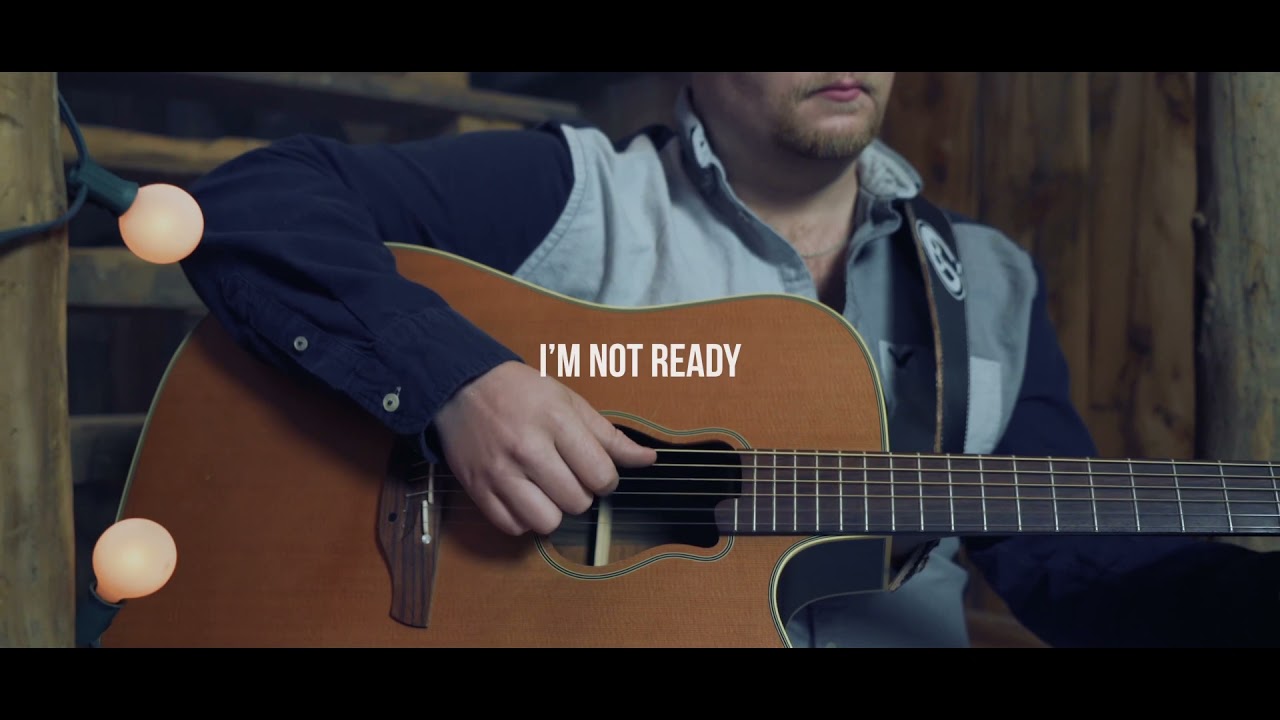 Gary Burk III - I’m Not Ready (Official Music Video)