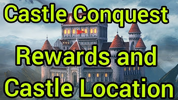 Castle Conquest Rewards and Castle Location | Castle Conquest | Dominion Update | Update 9.1 | KOA