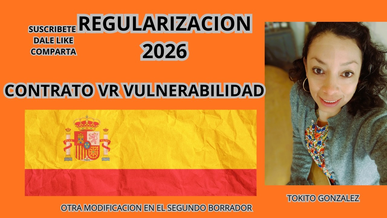 REGULARIZACION EXTRAORDINARIA 2026 CONTRATO VRS VULNERABILIDAD . SEGUNDO BORRADOR