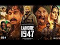 Lahore 1947 Full Movie Sunny Deol Aamir Khan Vicky Kaushal Raj Kumar Shabana Azmi