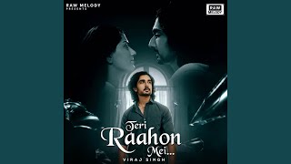 Download Lagu Teri Raahon Mei MP3