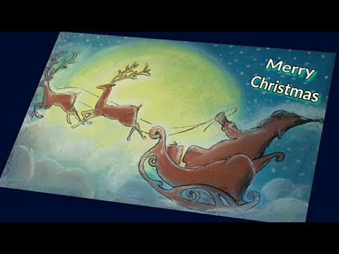 Christmas  Santa Claus Scenery drawing with oil Pastels / SANTA's SLEIGH drawing