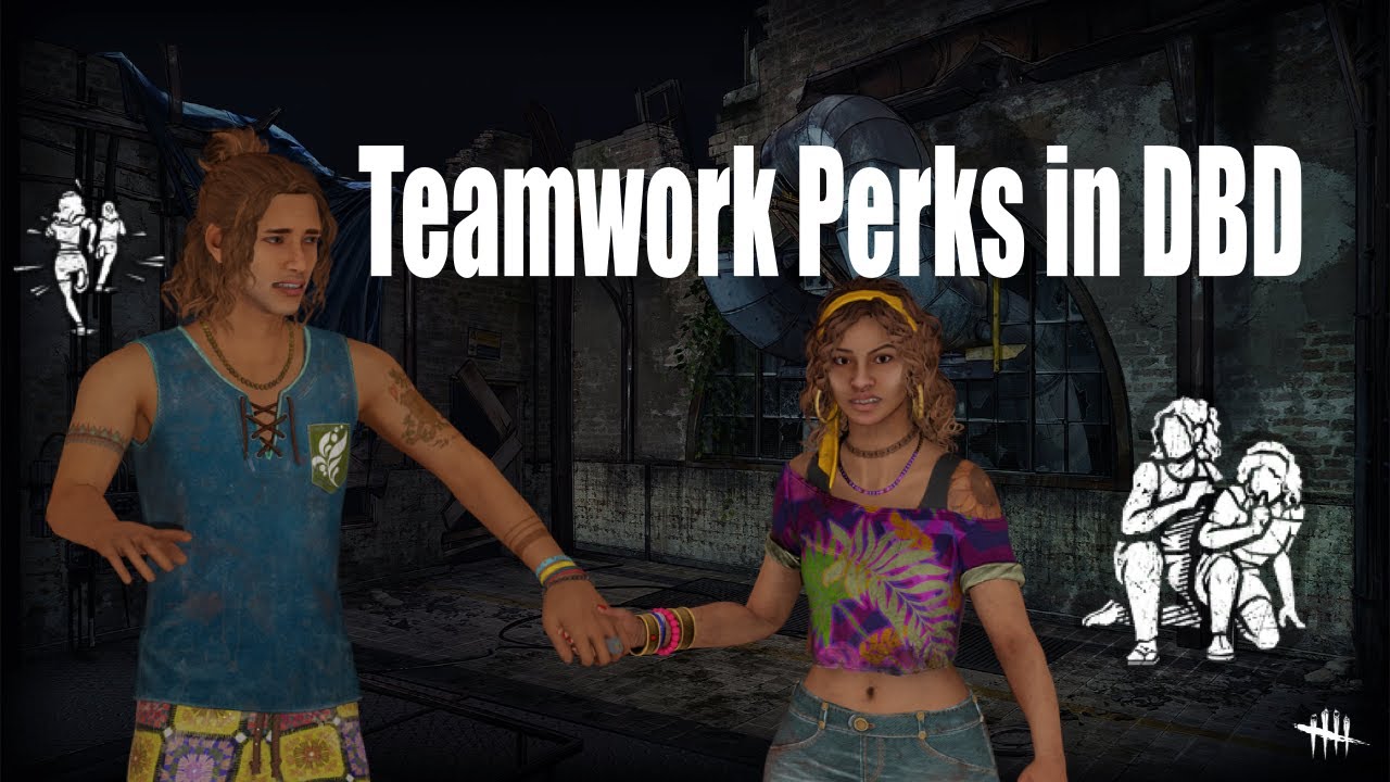 Forging Unbreakable Bonds in Solo Queue with the new Teamwork Perks | DBD
