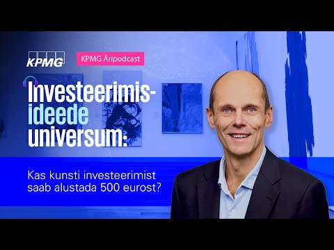 Investeerimisideede universum: kunsti investeerimist saab alustada 500 eurost