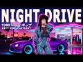 NIGHT DRIVE – 80s Japanese City Pop | 懐かしい日本シティポップ【Playlist 5】