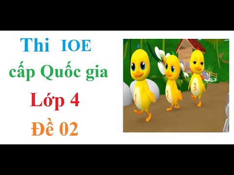 Video IOE | Thi IOE cấp Quốc gia lớp 4 Học cùng Vịt con - youtube