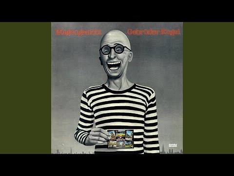 Gebrüder Engel — Sie fangen wieder an (Remastered 2020)