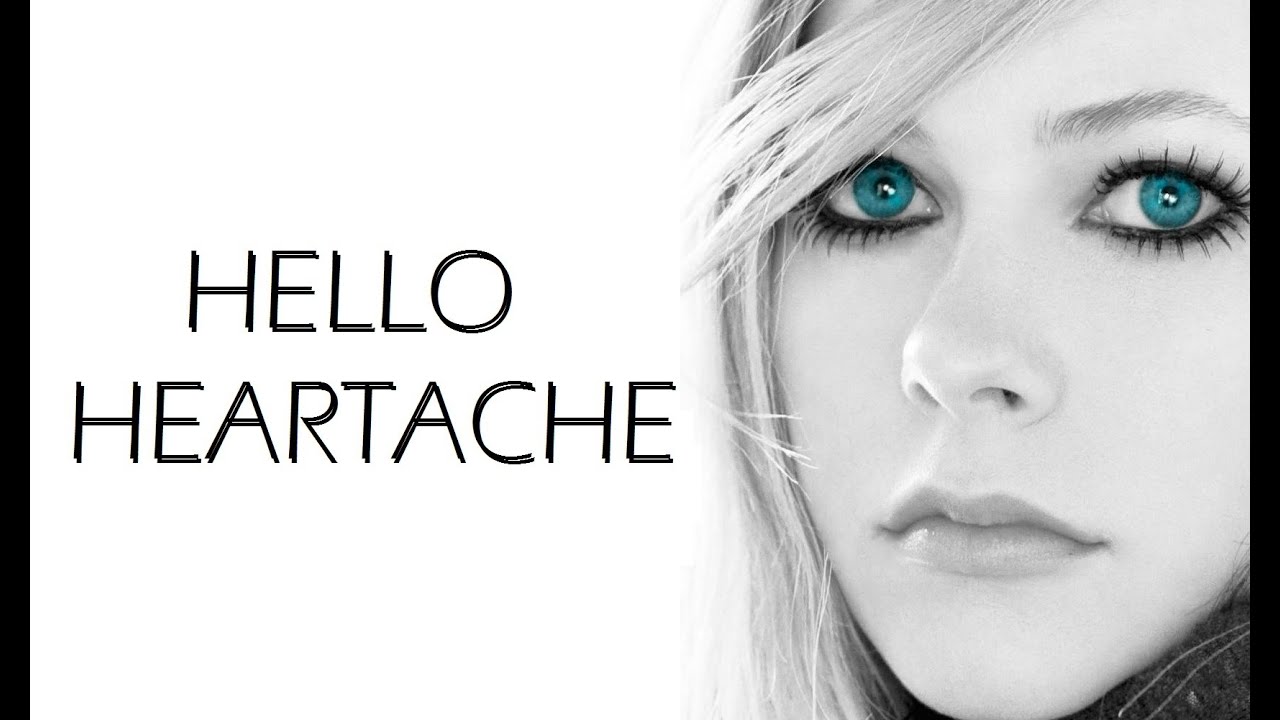 Avril Lavigne - Hello Heartache (Lyrics)