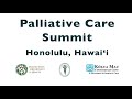 Palliative Care Summit in Hawaii 2020