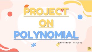 Maths Project On Polynomials For Class 789