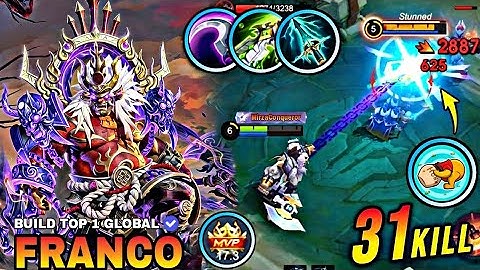 31 Kills!! 100% Brutal Damage Build Franco One Shot Delete!! - Build Top 1 Global Franco ~ MLBB