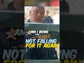 After being falsely arrested twice he wasn’t falling for it again.