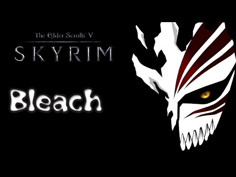 The Elder Scrolls V: Skyrim - Bleach - Ichigo Vasto Lor 