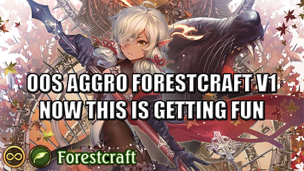 [Shadowverse]【Unlimited】Forestcraft ► OOS Aggro Forestcraft v1-4 ★ Master Rank ║Season 66 