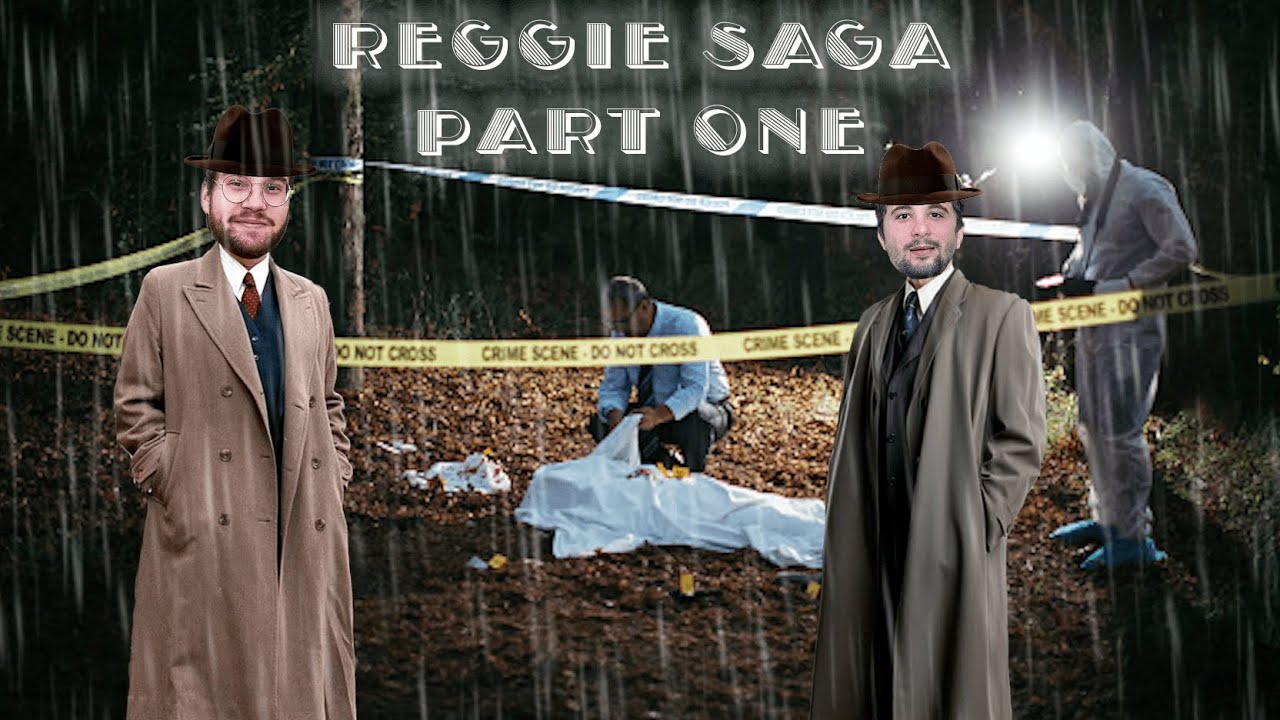 Reggie Saga Ep. 1