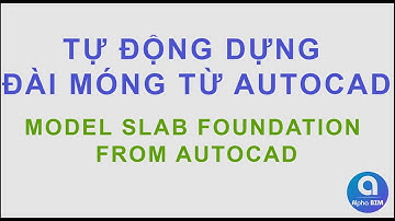 Alpha BIM | Auto Modeling Slab Foundation from AutoCAD | Revit Plugin