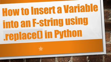 How to Insert a Variable into an F-string using .replace() in Python