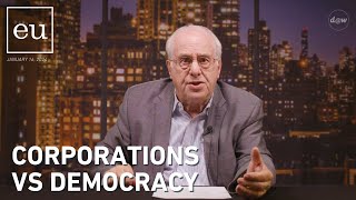 Economic Update: Corporations vs Democracy