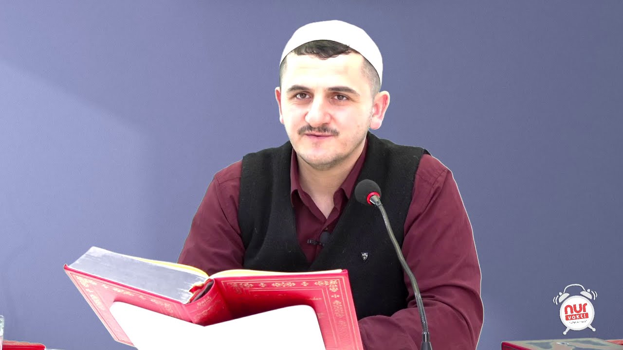Namaz Neden Beş Vakit Emredilmiştir -4 - Risale-i Nur Sohbetleri - 29.04.2022