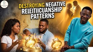 STOP THE FLOW: BREAK NEGATIVE RELATIONSHIP CIRCLES|| REV SAM OYE 