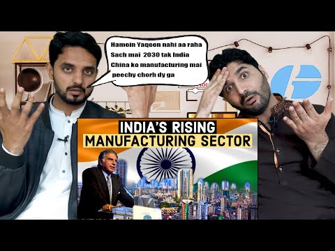 Can India Become The World's Manufacturing Hub | Pakistani Reaction