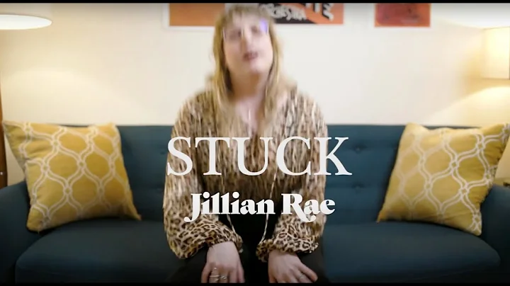 Jillian Rae - Stuck [Official Video]