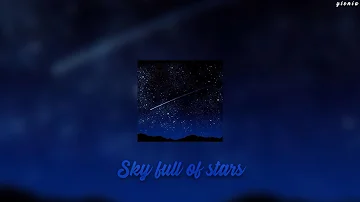 Coldplay - A Sky Full Of Stars (spedup+reverb)