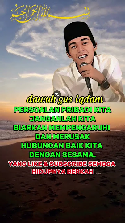 DAWUH GUS IQDAM PERSOALAN PRIBADI #gusiqdam #motivasidiri #quotes