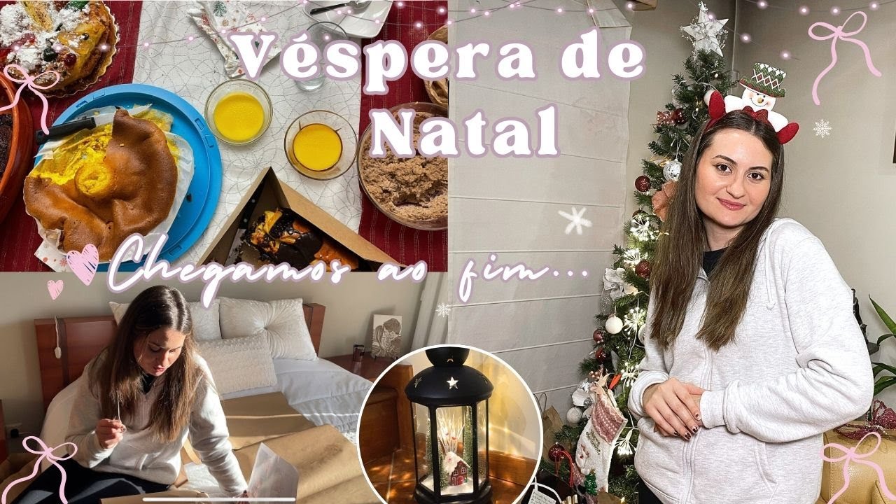 ÚLTIMO DIA DO VLOGMAS + Véspera de Natal 🎅🎄 Obrigada❤️  