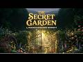 The Secret Garden | Frances Hodgson Burnett | A Magical Journey of Healing and Friendship