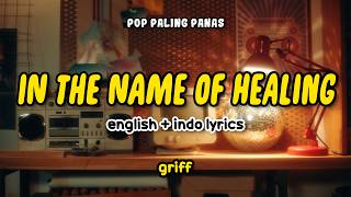 Griff - In The Name Of Healing (from the Prime Original Movie ‘Your Fault: London’) | Indo Subtitle