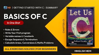 Let Us C Solutions | C Programming | Basics of C Programming Language in ONE SHOT
