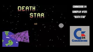 Death Star (Commodore 64 / Gameplay #1201)