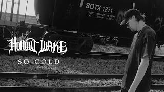Hollow Wake - So Cold (Official Music Video)