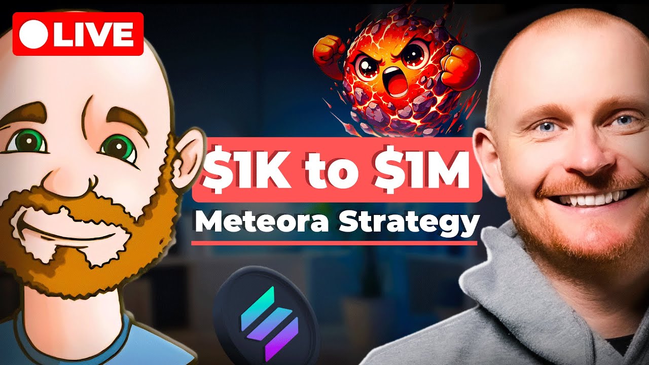 Meteora Strategy with TokenGuy | Turning $1K into $1M