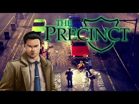 НОВЫЕ БАНДЫ | The Precinct | ПРОХОЖДЕНИЕ #2