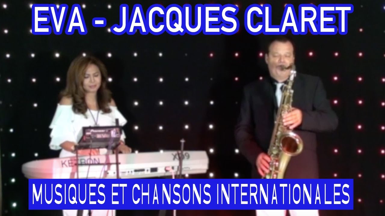 EVA JACQUES CLARET ( INTERNATIONAL MUSIC MIX)