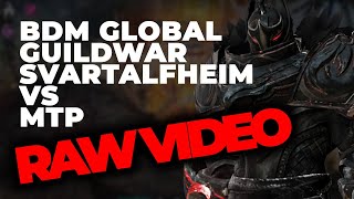 BDM  DESTROYER GUILD WAR SVARTALHEIM VS MTP  |  RAW VIDEO