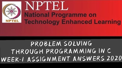 NPTEL "C" Problem Solving through programming in C WEEK 1 Assignment Answers||NPTEL || C  ||WEEK-1||