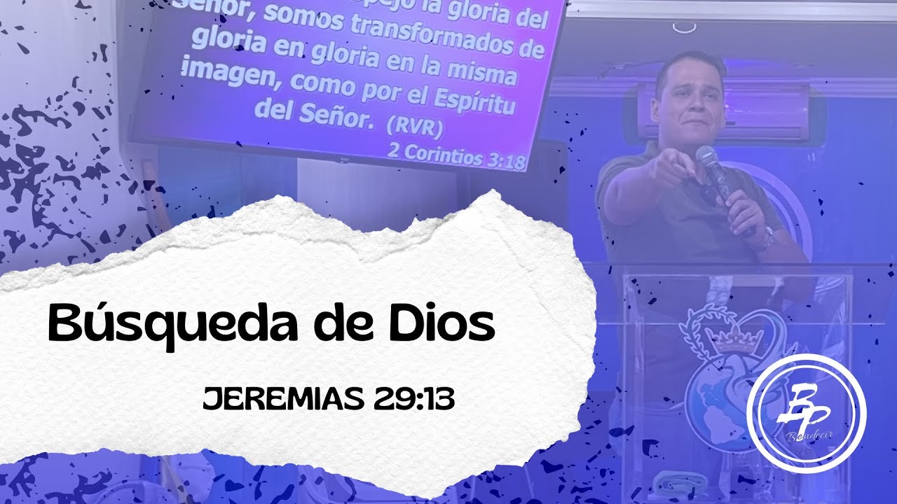 BÚSQUEDA DE DIOS - PASTOR LEONARDO CHACÓN - YouTube