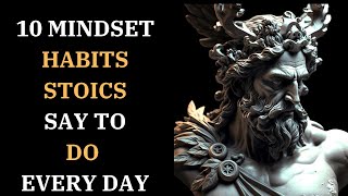 10 MINDSET HABITS To  Delete & Replace With STOIC WISDOM For Success: #stoiclifelessons