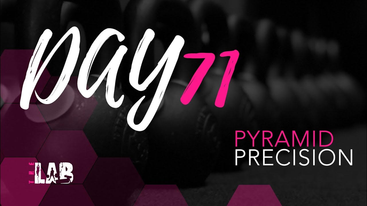 Day 71 - Pyramid Precision - YouTube