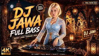 DJ JAWA FULL BASS ALUNAN BASSNYA MANTAP | wong jowo ora ilang jawane